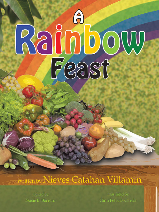 Title details for A Rainbow Feast by Nieves Catahan Villamin - Wait list